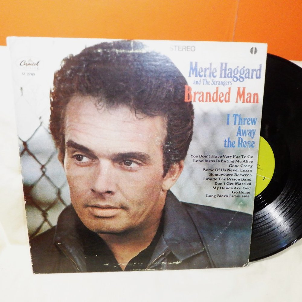 ~~~ MERLE HAGGARD and The Strangers ~~~ Branded Man